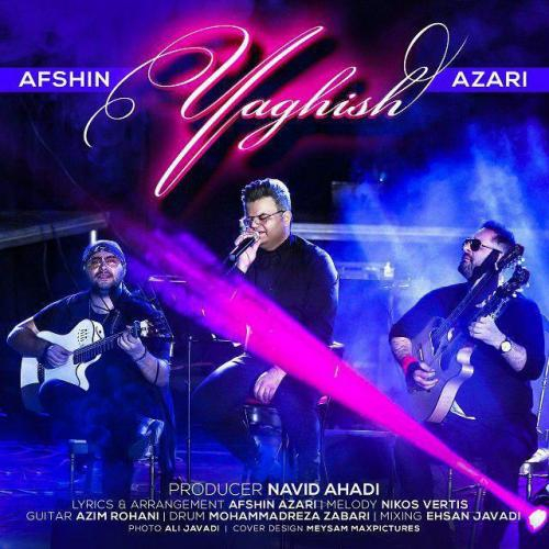 دانلود آهنگ افشین آذری Yaghish