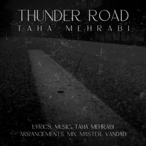 دانلود آهنگ طاها محرابی Thunder Road