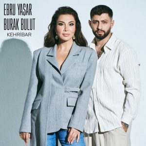 دانلود آهنگ Ebru Yaşar Ft Burak Bulut Kehribar