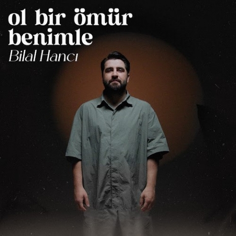 دانلود آهنگ Bilal Hancı l Bir Ömür Benimle