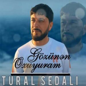 دانلود آهنگ تورال صدالی گوزونن اوخویورام