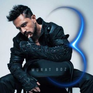 دانلود آلبوم Murat Boz 3