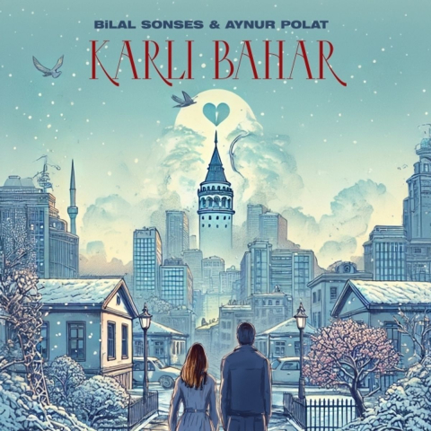 دانلود آهنگ Bilal Sonses & Aynur Polat Karlı Bahar