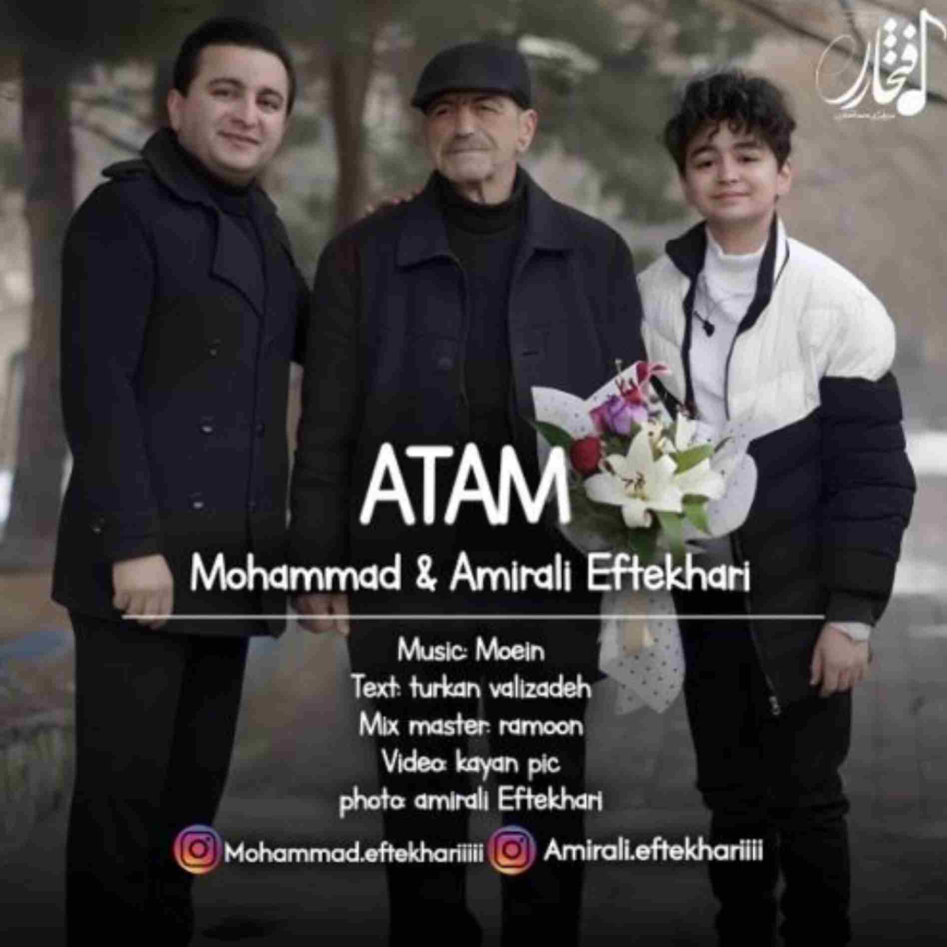 دانلود اهنگ محمد و امیرعلی افتخاری آتام