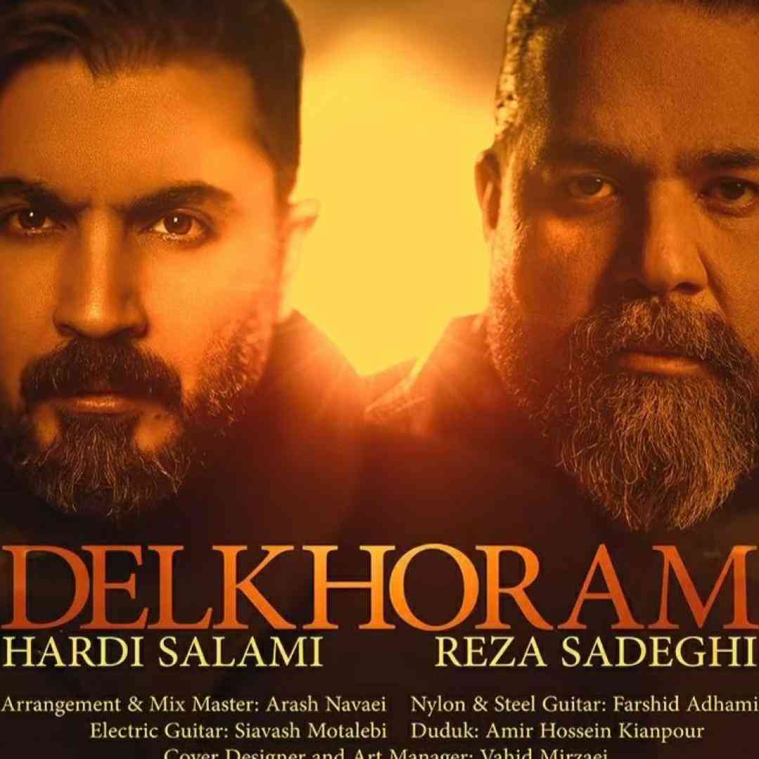 دانلود اهنگ رضا صادقی و هاردی سلامی دلخورم