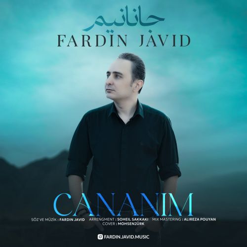 دانلود اهنگ فردین جاوید جانانیم