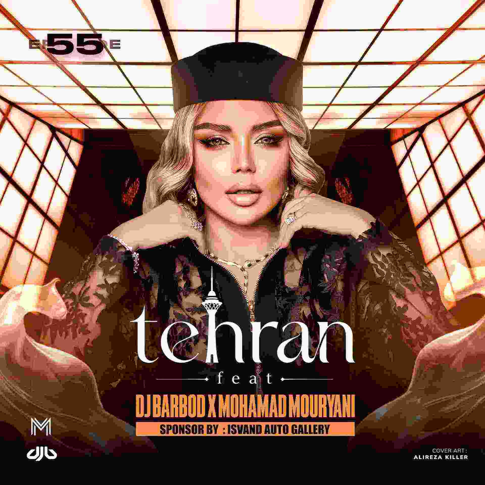 دانلود اهنگ دیجی باربد تهران فیت ۵۵